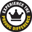 Experience the ProDog Difference